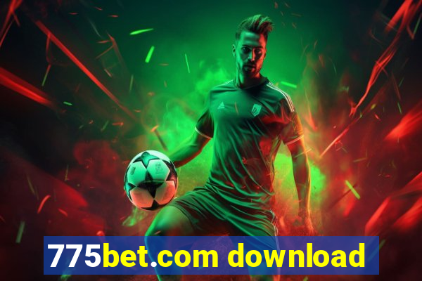 775bet.com download